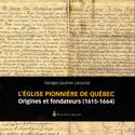 Église pionnière de Québec (L')